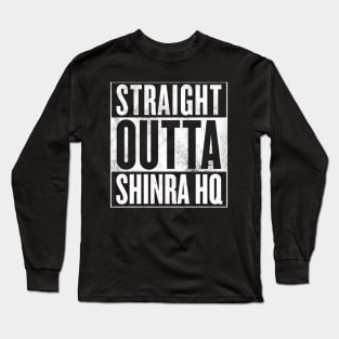 Straight Outta Shinra HQ - Final Fantasy VII Long Sleeve T-Shirt